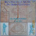 Bakfark Blint Lute Trio, Music in Renaissance Transylvania  1981