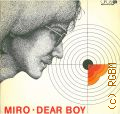 Miro, Dear boy  1986