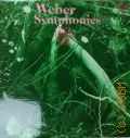 Weber C., Symphonies  1974