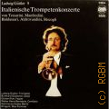 Guttler L., Italienische Trompetenkonzerte  1984