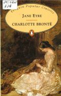 Bronte C., Jane Eyre  1994 (Penguin Popular Classics)