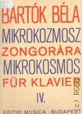 Bartok B., Mikrokosmos. [. 4]. klaviermusik von allem anfang an  1971