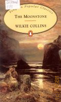 Collins W., The Moonstone  1994 (Penguin Popular Classics)