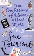 Townsend S., True Confessions of Adrian Albert Mole,Margaret Hilda Roberts and Susan Lilian Townsend  1998