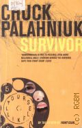 Palahniuk ., Survivor  2003