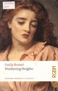 Bronte E., Wuthering Heights  2008 (Oxford World s Classics)