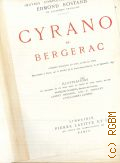 Rostand Ed., Cyrano de Bergerac. omdie hroique en cinq actes en vers...  [1910] (Oeuvres comletes illusres de Edmond Rostand de l'Academie franaise)