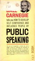 Carnegie D., How to Develop Self-confidence and Influence People by Public Speaking  1974