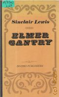 Lewis S., Elmer Gantry  1982