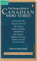 Grady W., The Penguin Book of Canadian Short Stories  1984