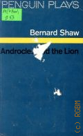 Shaw B., Androcles and the Lion. An old fable renovated  1978