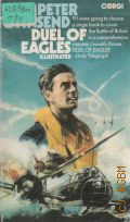 Townsend P., Duel of Eagles  1972