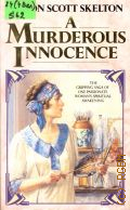 Skelton A.S., A Murderous Innocence  1994