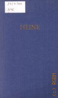 Heine H., Gedichte. Heines Werke in funf banden Bd. 1  1978