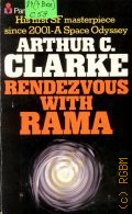 Clarke A.C., Rendezvous with Rama  1978