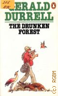 Durrell G., The Drunken Forest  1981