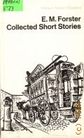 Forster E.M., Collected Short Stories  1982 (Penguin Modern Classics)