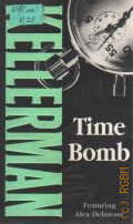 Kellerman J., Time Bomb  1991