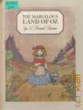 Baum L.F., The Marvelous Land of Oz  1986