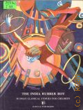 The India Rubber Boy  1989 (Russian Classical Stories for Children)