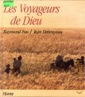 Debruynne J., Les voyageurs de Dieu  1988