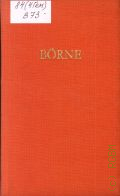 Borne L., Bornes Werke  1981