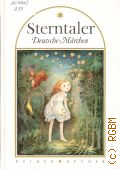 Sterntaler. Deutsche Marchen zum Vorlesen und Selberlesen  1991 (Reiher Bucher)