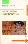 Zweig S., Brief einer Unbekannten  2004