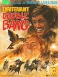 Charlier J.M., Lieutenant Double Bang  1989 (Une aventure de Tanguy et Laverdure)