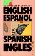 Butterfield A.S., English-Espanol.Spanish-Ingles  1986 (Companion Dictionaries)