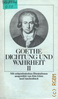 Goethe J.W., [Siebentes Buch-Zwolftes Buch]. Dichtung und Wahrheit Bd.2  1975 (Insel Taschenbuch. 150)