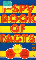 Fox E., I-Spy Book of Facts  1986