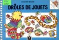 Becker S., Droles de jouets  1988 (L'ours bricoleur)