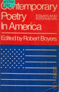 Contemporary Poetry in America. Essays and Interviews  1974