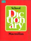 School Dictionary Macmillan  [1981]