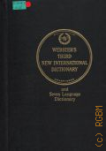 H to R. Websters Third New International Dictionary of the English Language Unabridged with Seven Language Dictionary  cop.1986