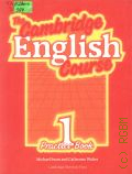 Swan M., The Cambridge English Course. 1 Practice Book  cop.1993