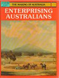 Phillips V., Enterprising Australians  1984 (The Making of Australia)