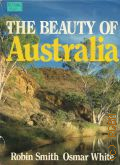 Smith R., The Beauty of Australia  1986