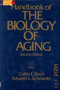 Handbook of the Biology of Aging  1985