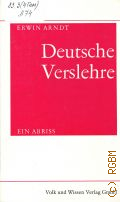 Arndt E., Deutsche Verslehre. Ein Abriss  1990