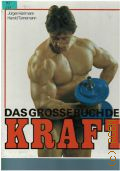 Hartmann J., Das grosse Buch der Kraft:bessere Form durch  Krafttraining  cop.1990