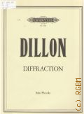 Dillon J., Diffraction: Solo piccolo  ..