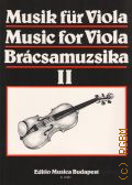 Szeredi S. G., Mysic fur viola. Von Weber bis Brahms. V. 2  1986