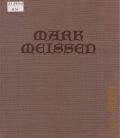 Mark Meissen. von Meissens Macht zu Sachsens Pracht  cop.1989