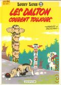 Goscinny R., Les Dalton courent toujours  1990 (Lucky Luke. 23)