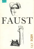 Goethe J.W., Der Tragodie erster Teil. Faust Bd.1  cop.1989