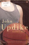 Updike J., Rabbit, Run  2006