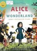 Clark E. C., Alice in Wonderland. based on the original story by Lewis Carroll  2010