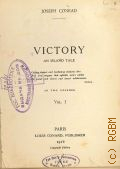 Conrad N., Victory. An island tale  1916 (Standard collection of British and American authors. v.17-18)